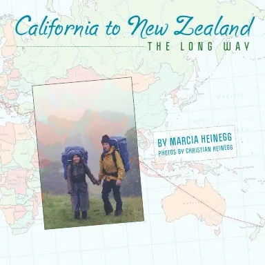 California to New Zealand THE LONG WAY